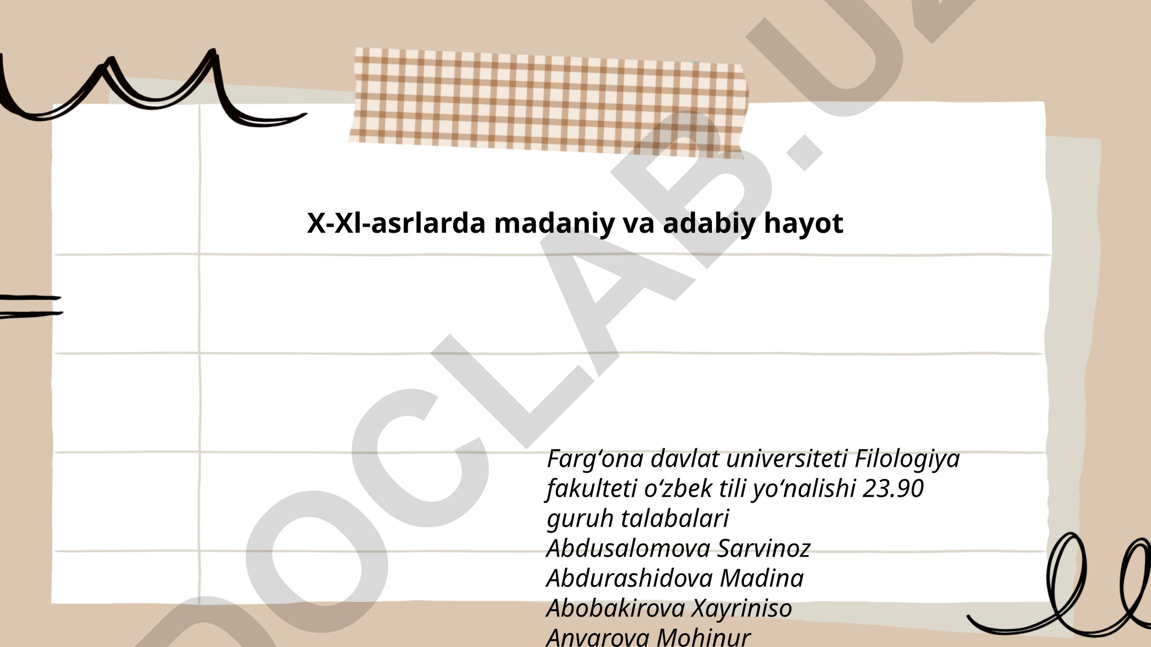 X-XI asrlarda Movarounnahr va Xurosondagi madaniy taraqqiyot