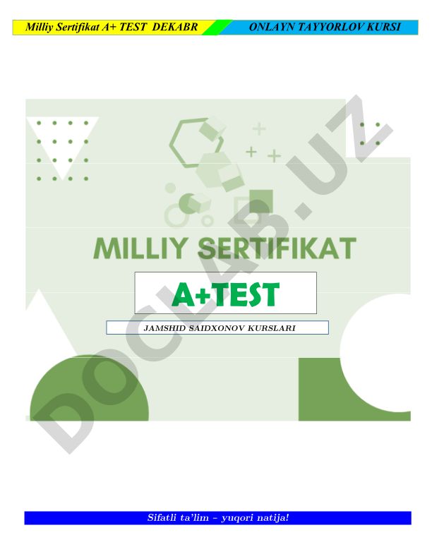 Milliy Sertifikat A+ Test dekabr onlayn tayyorlov kursi
