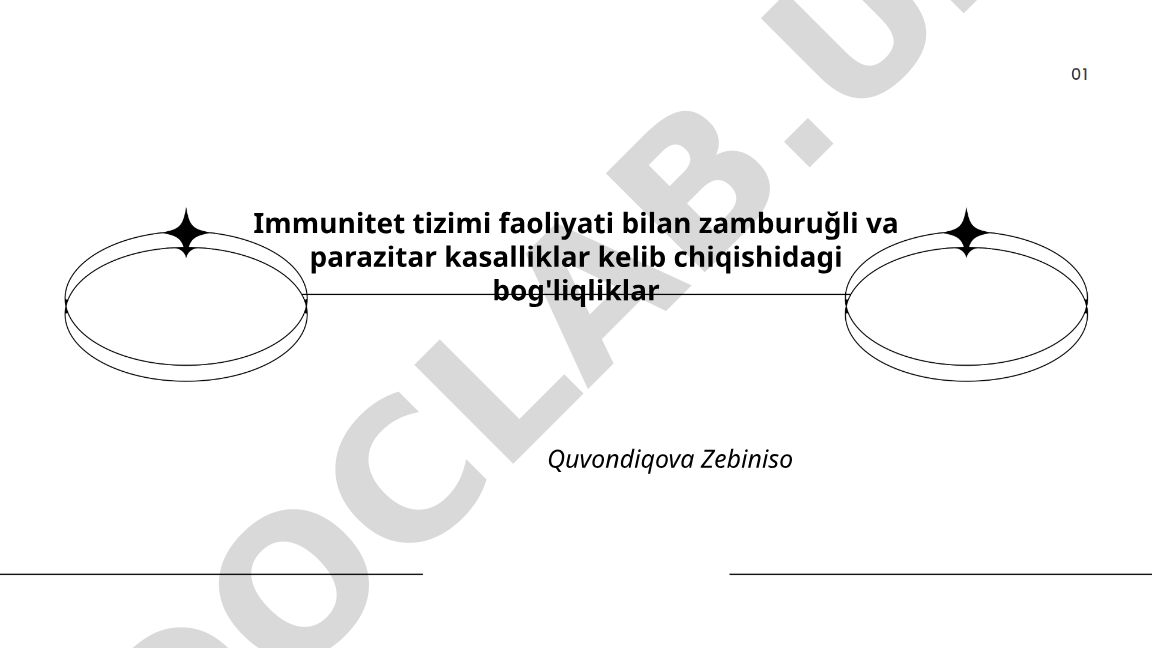 Immunitet tizimi faoliyati bilan zamburug'li va parazitar kasalliklar kelib chiqishidagi bog'liqliklar