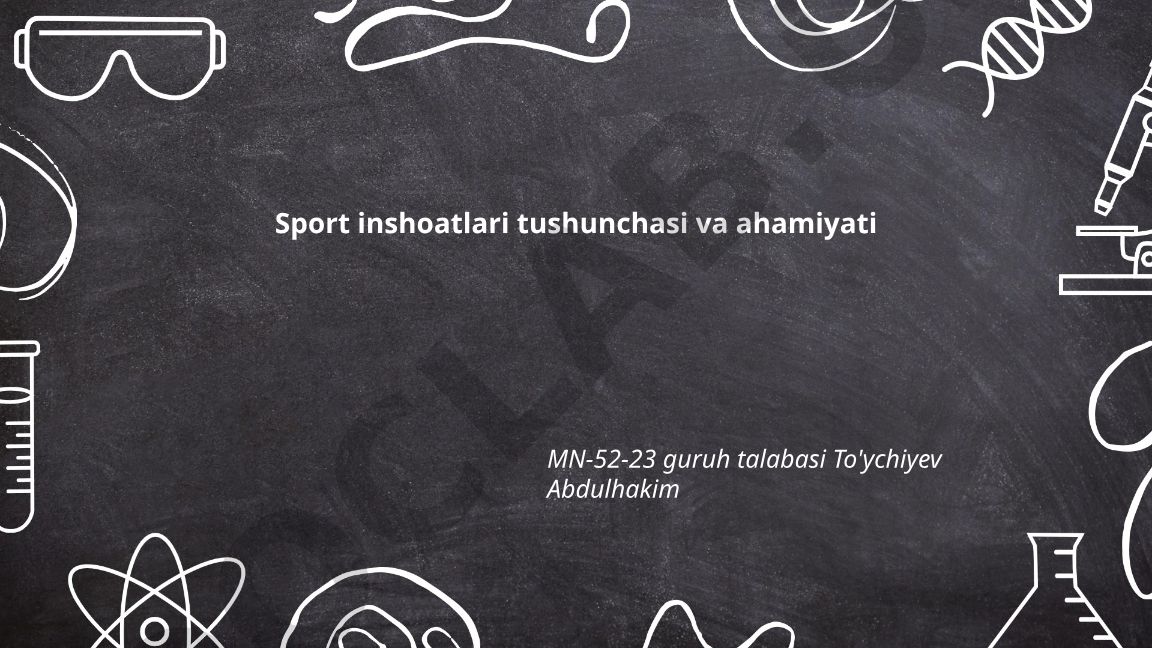 Sport inshootlari tushunchasi va ahamiyati