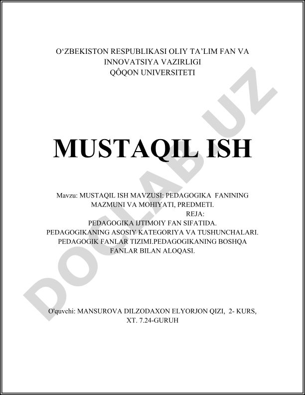 Pedagogika fanining mazmuni va mohiyati, predmeti