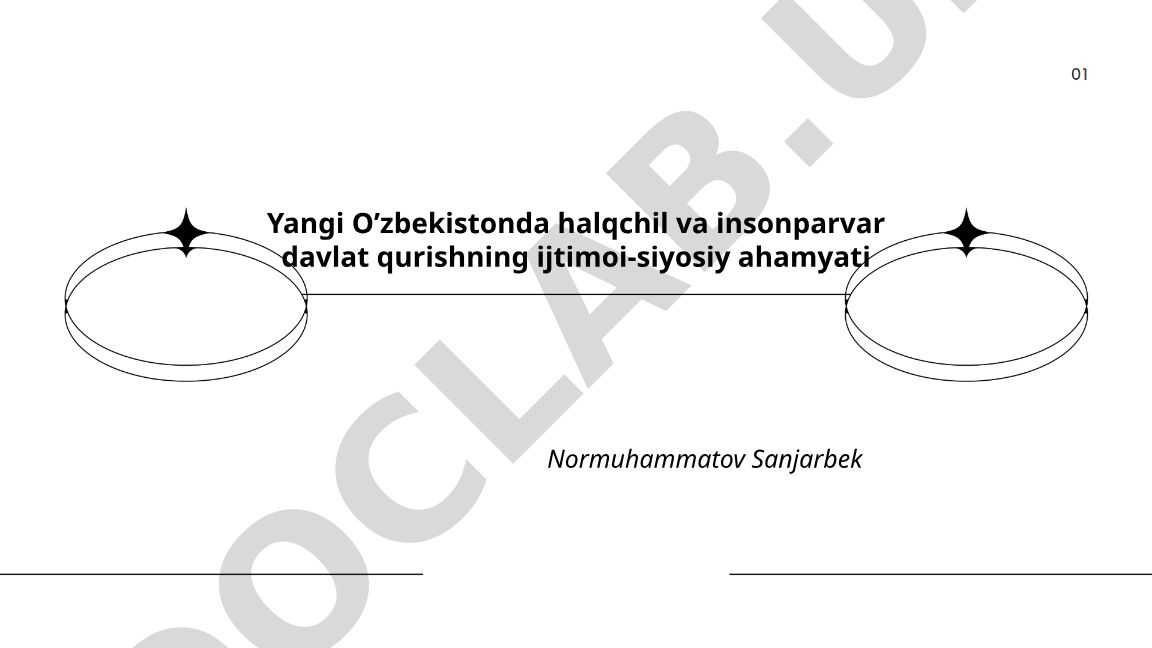 Yangi O’zbekistonda halqchil va insonparvar davlat qurishning ijtimoiy-siyosiy ahamyati