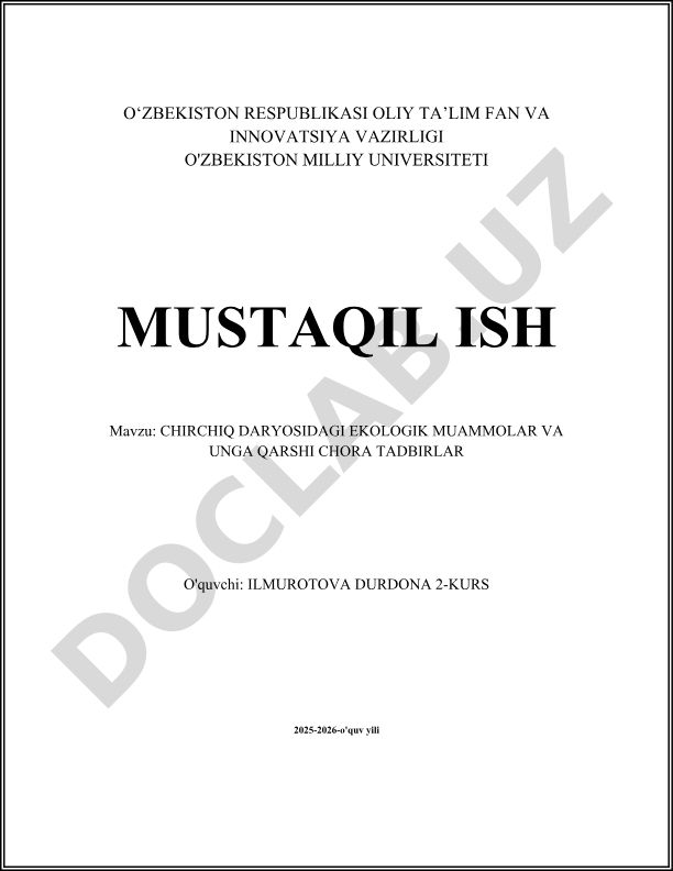 Chirchiq daryosidagi ekologik muammolar va unga qarshi chora tadbirlar