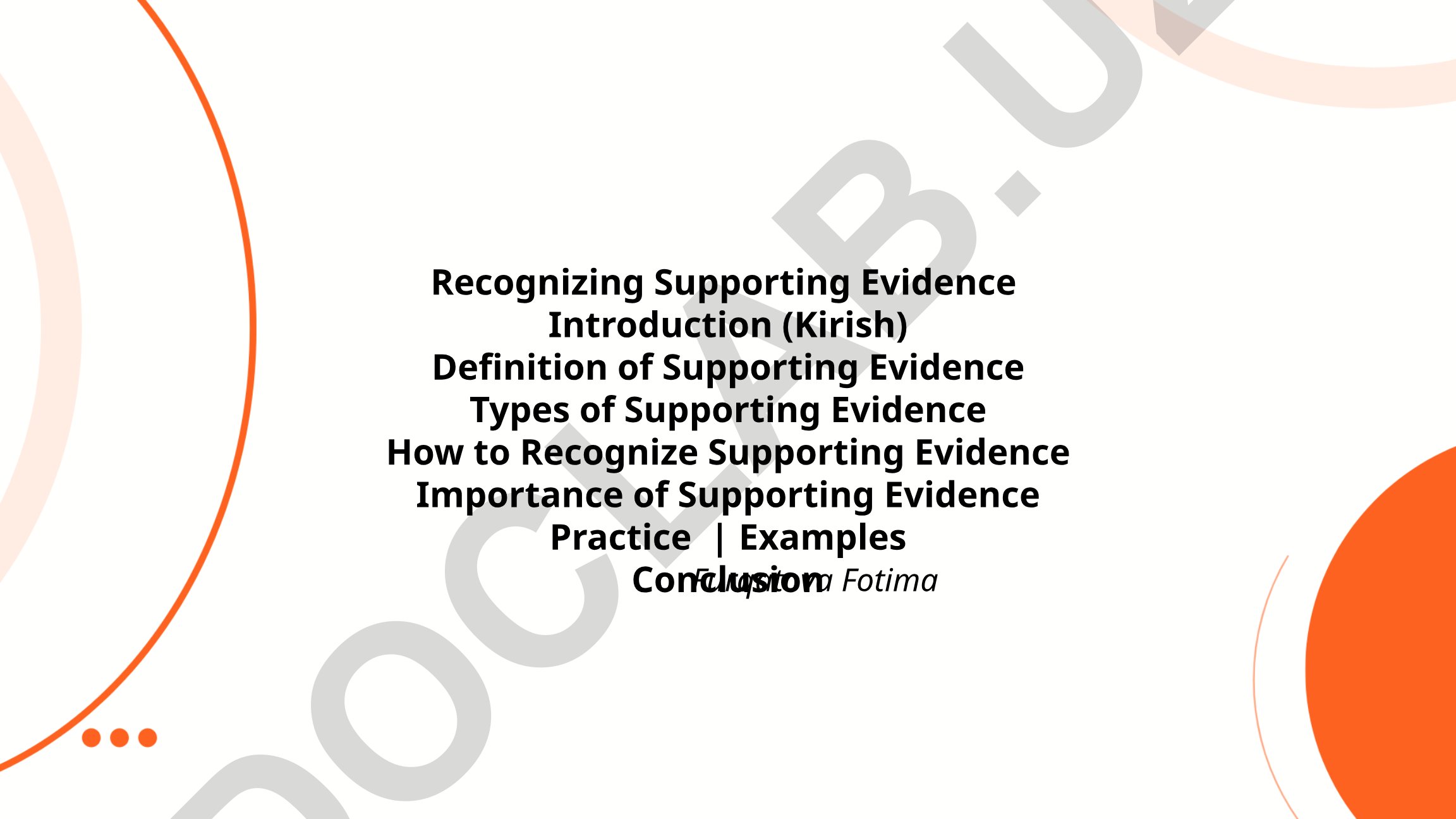 Recognizing Supporting Evidence
