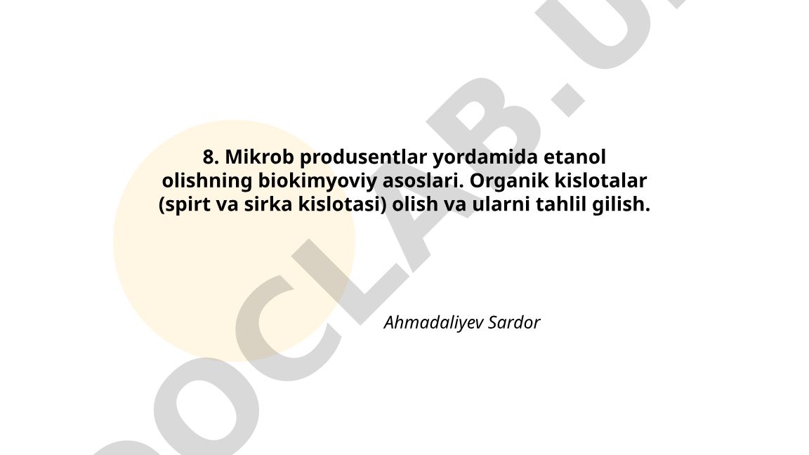 Mikrob produsentlar yordamida etanol olishning biokimyoviy asoslari
