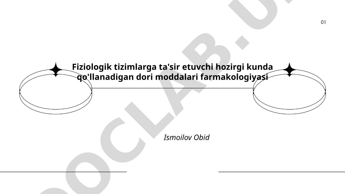 Fiziologik tizimlarga ta'sir etuvchi dori moddalari farmakologiyasi
