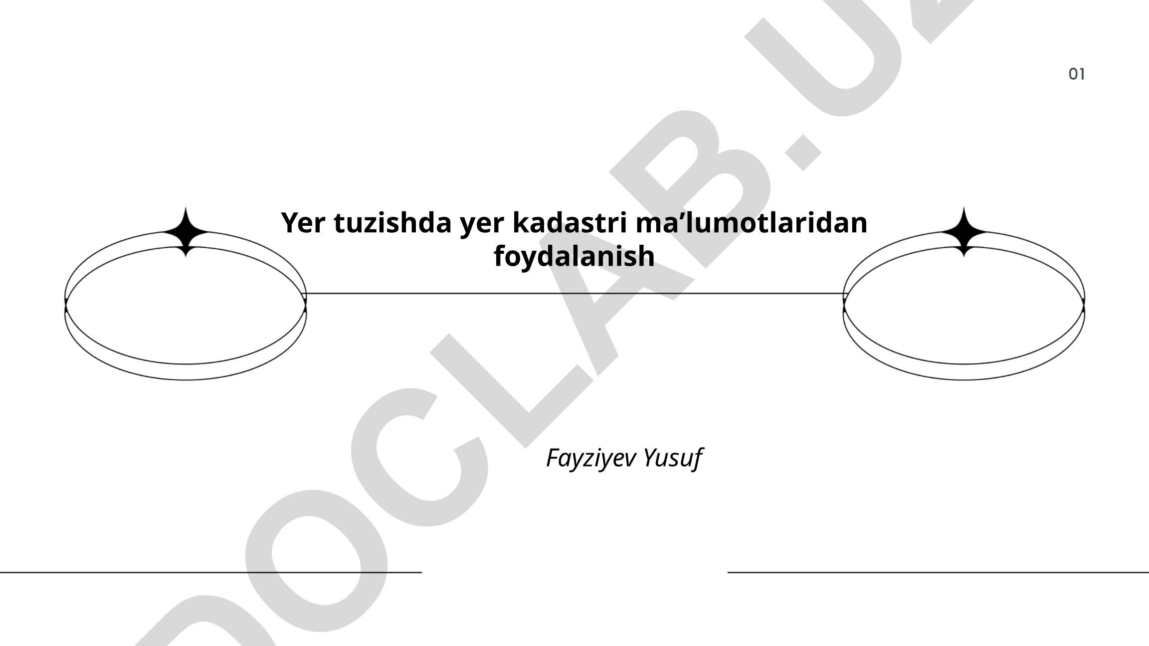 Yer tuzishda yer kadastri maʼlumotlaridan foydalanish