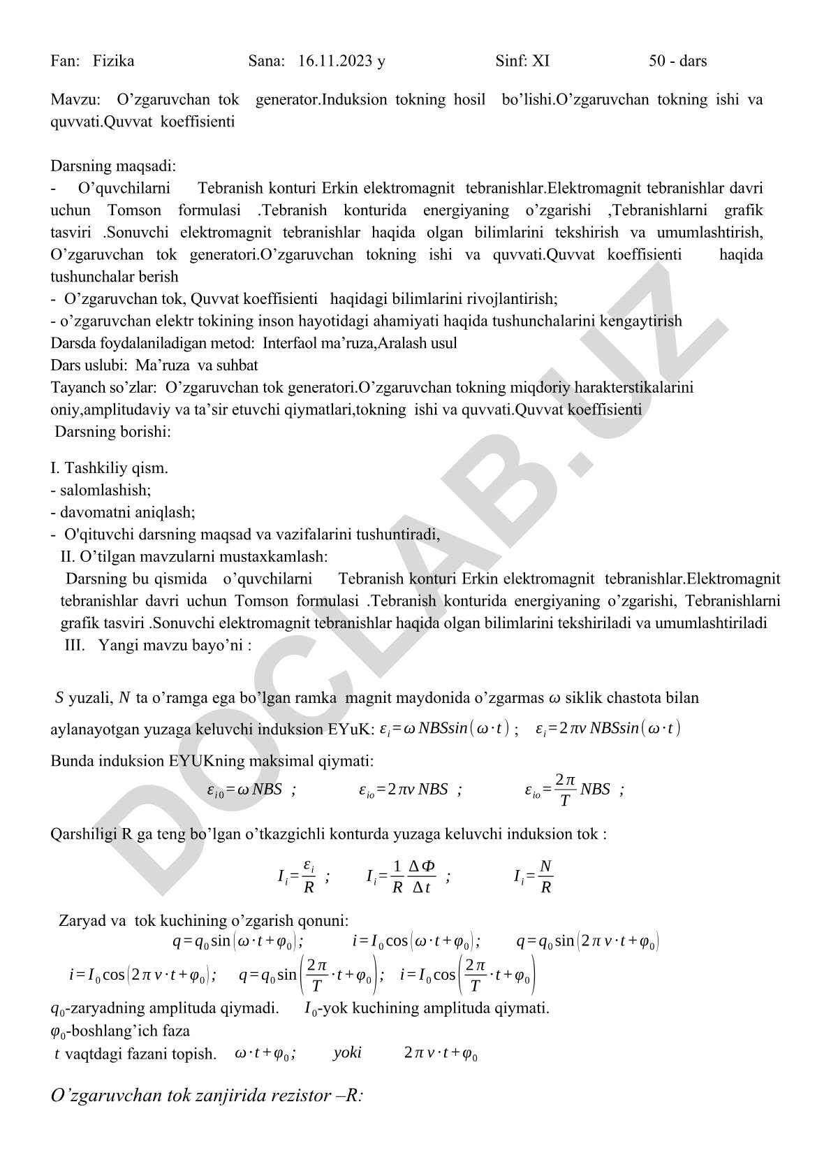 O'zgaruvchan tok generator, induksion tokning hosil bo'lishi, tokning ishi va quvvati