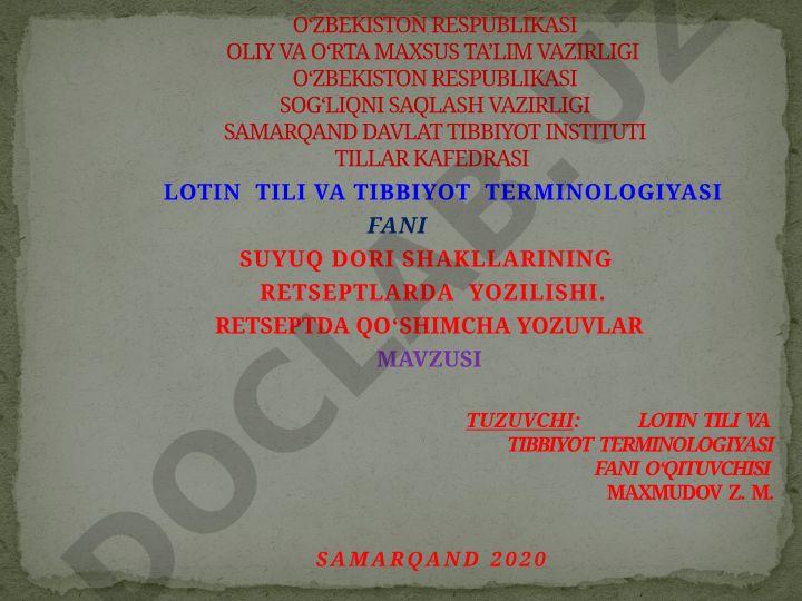Lotin tili va tibbiyot terminologiyasi fani suyuq dori shakllarining retseptlarda yozilishi