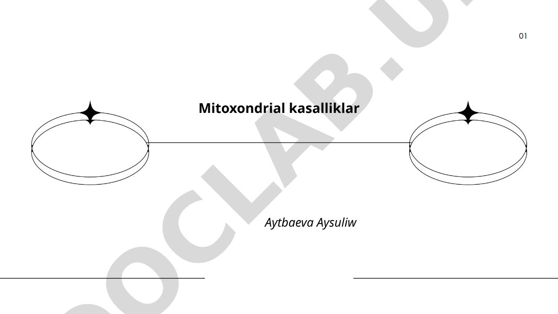 Mitoxondrial kasalliklar: taʼrif, sabablari va diagnostikasi