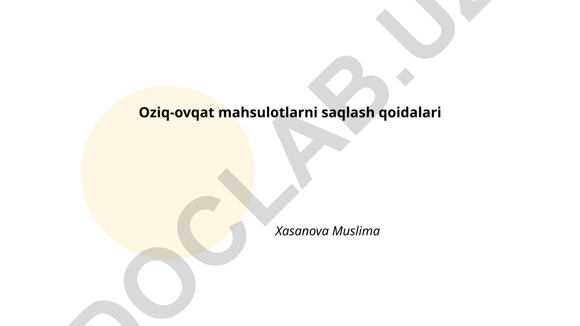 Oziq-ovqat mahsulotlarni saqlash qoidalari