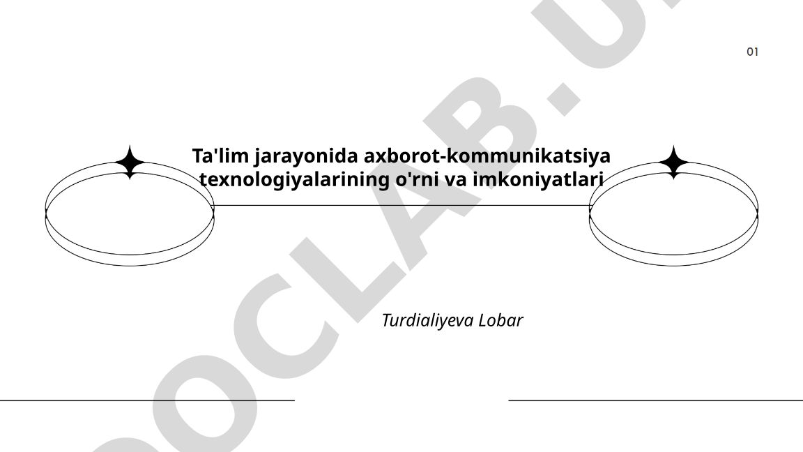 Ta'lim jarayonida axborot-kommunikatsiya texnologiyalarining o'rni va imkoniyatlari