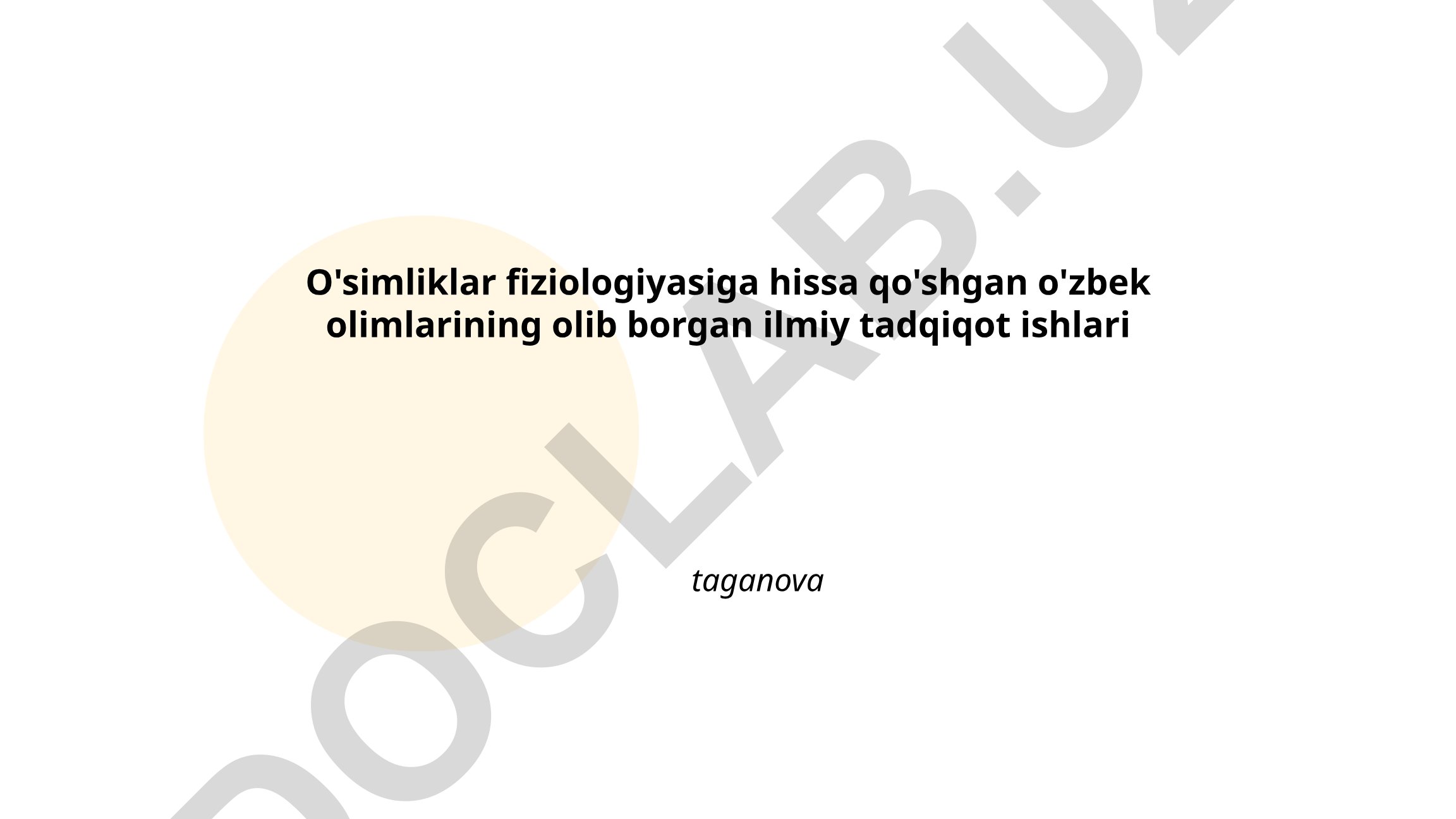 O'zbek olimlarining o'simliklar fiziologiyasi bo'yicha ilmiy tadqiqotlari