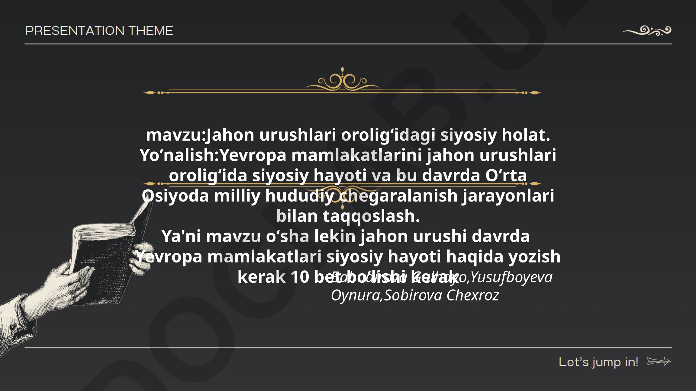 Jahon urushlari oroligʻidagi siyosiy holat