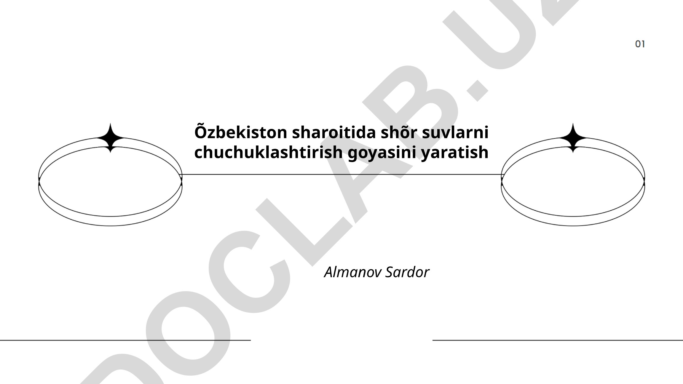 O'zbekiston sharoitida shor suvlarni chuchuklashtirish goyasini yaratish