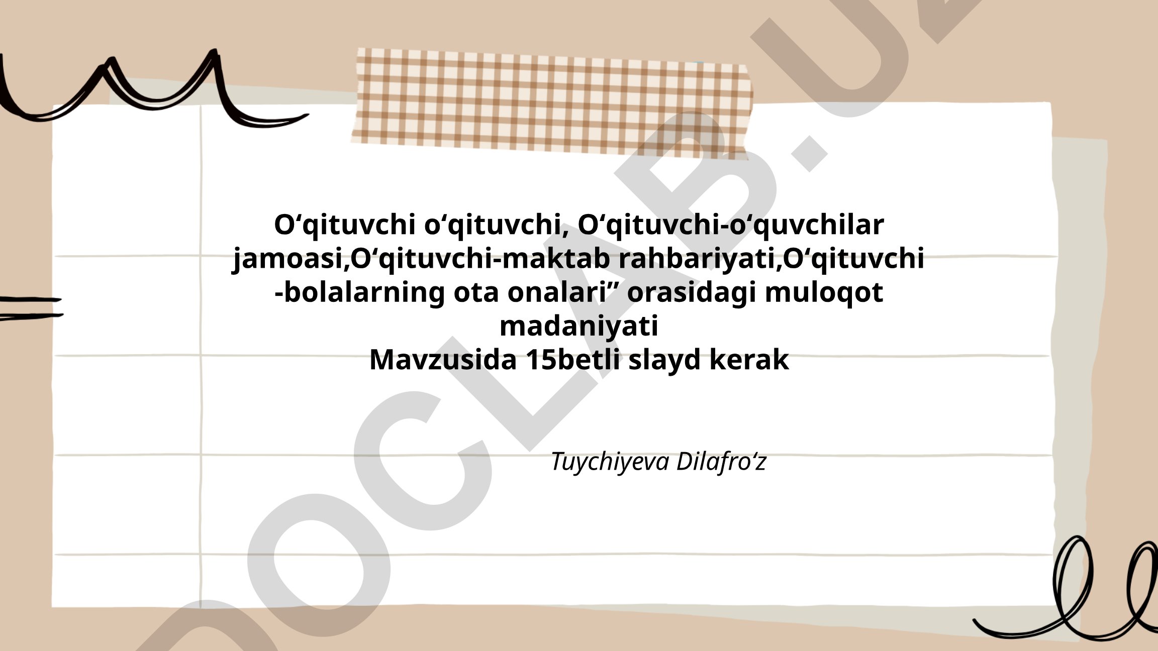 O‘qituvchi, o‘quvchilar, maktab rahbariyati va ota-onalar o‘rtasidagi muloqot madaniyati