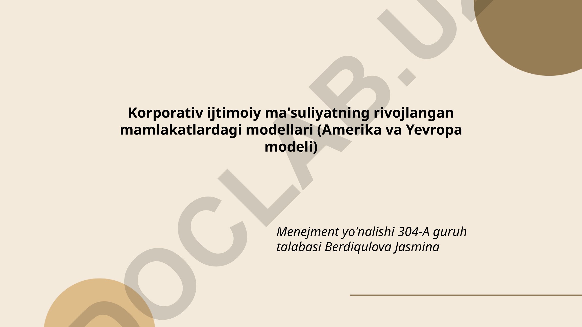 Korporativ ijtimoiy ma'suliyatning rivojlangan mamlakatlardagi modellari (Amerika va Yevropa modeli)