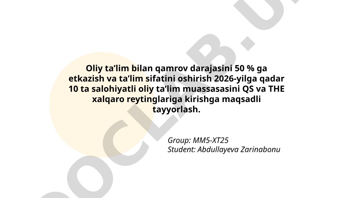 Oliy ta’lim qamrovini 50% ga oshirish va 10 ta muassasani xalqaro reytinglarga tayyorlash