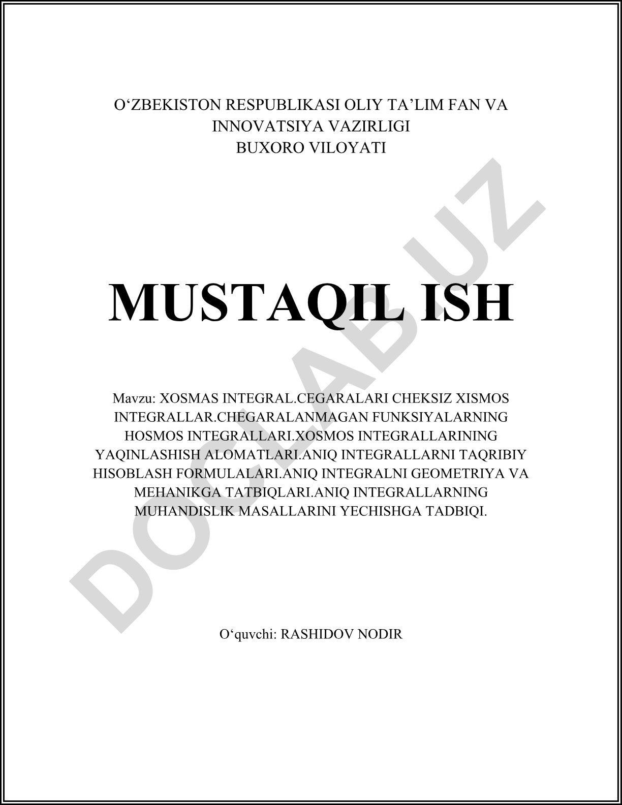 Xosmas integral va aniq integralning nazariyasi va tatbiqlari