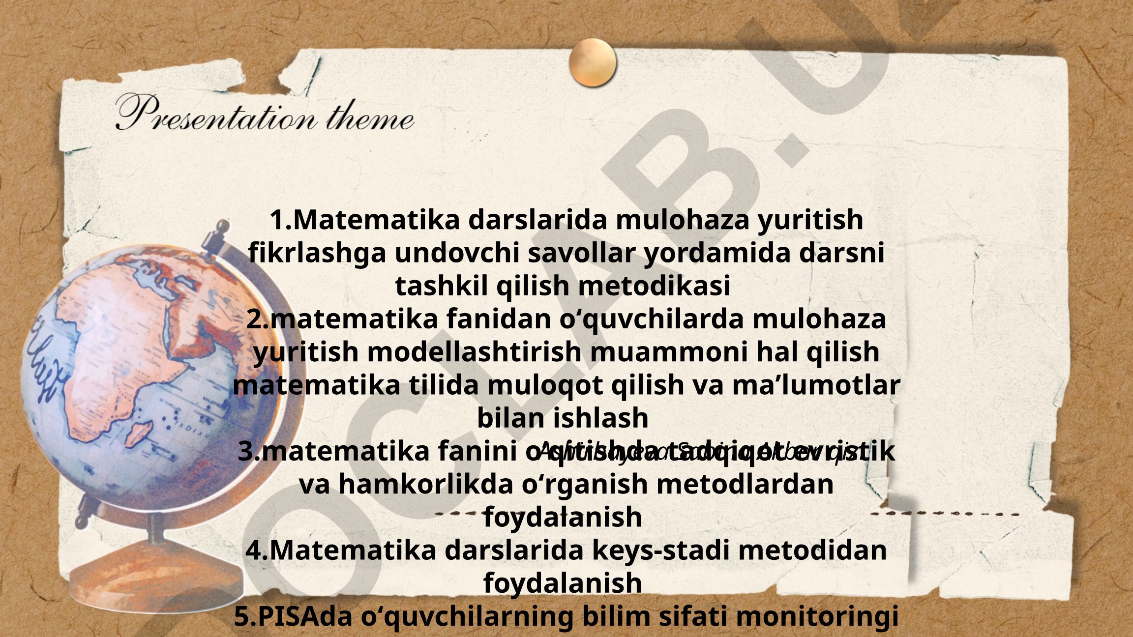 Matematika darslarida mulohaza yuritish va metodikasi