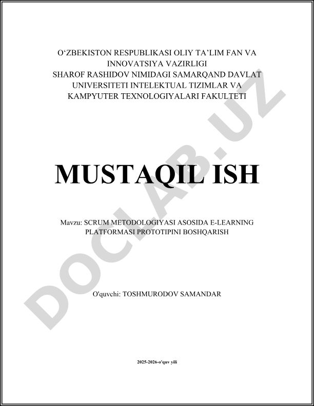 Scrum metodologiyasi asosida e-learning platformasi prototipini boshqarish