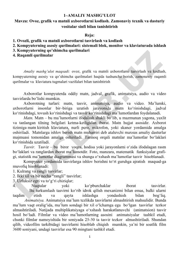 Ovoz, grafik va matnli axborotlarni kodlash
