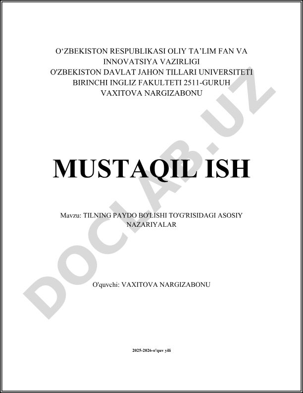 Tilning paydo bo'lishi to'g'risidagi asosiy nazariyalar