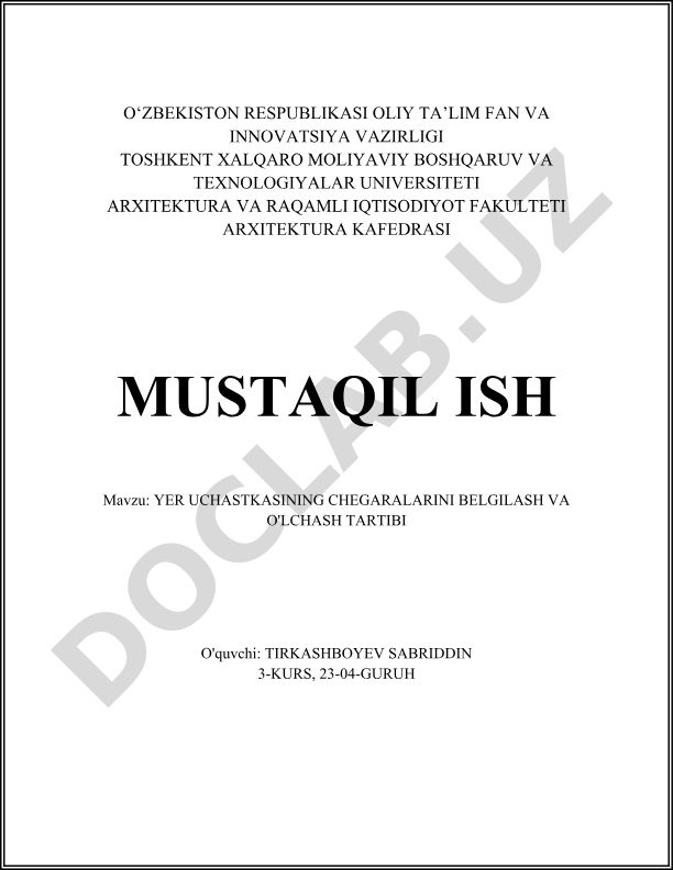 Yer uchastkasining chegaralarini belgilash va o'lchash tartibi