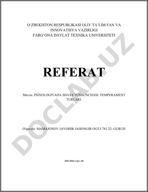 Psixologiyada shaxs tushunchasi. Temperament turlari