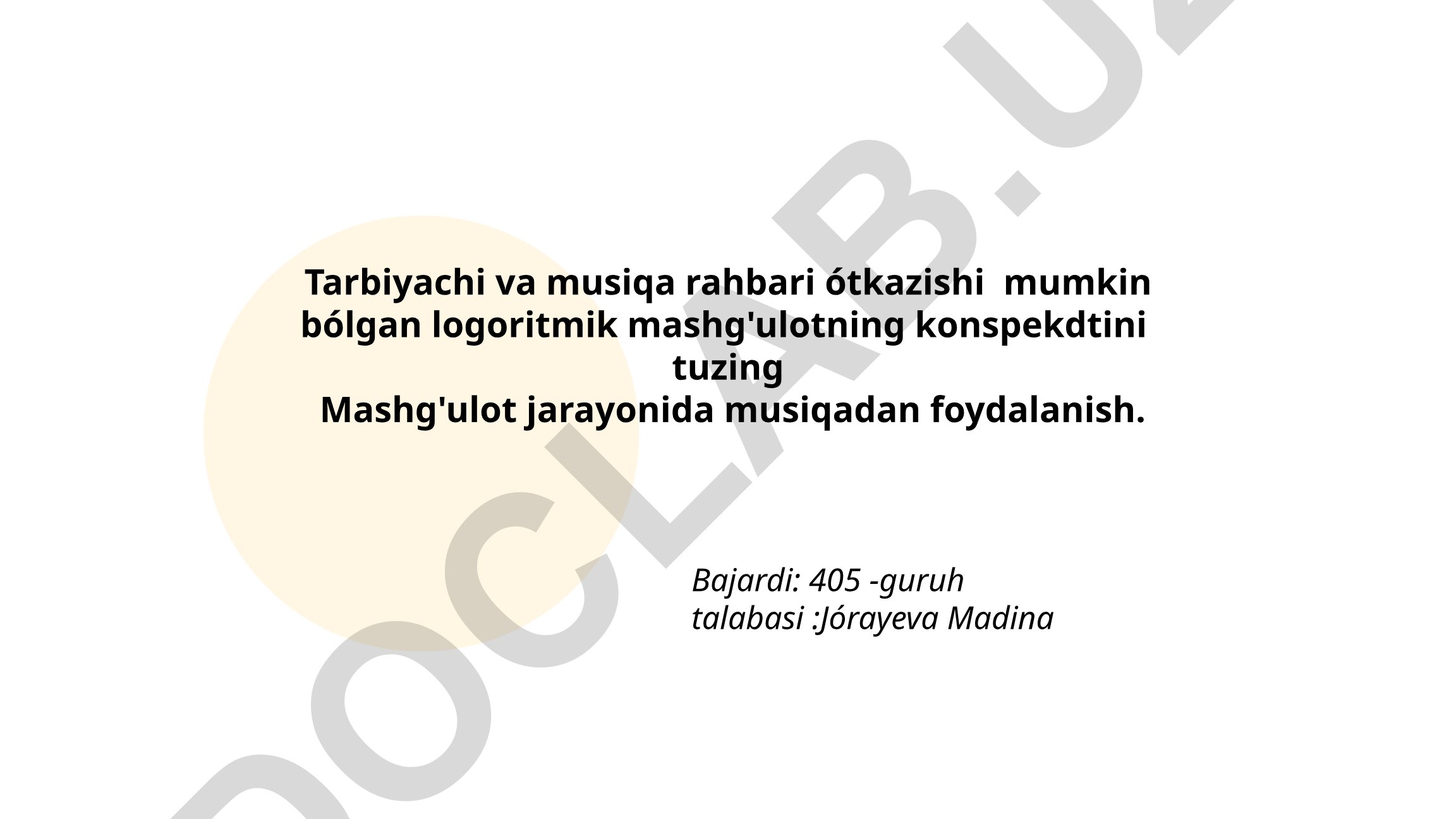 Logoritmik mashg'ulotlarda musiqadan foydalanish