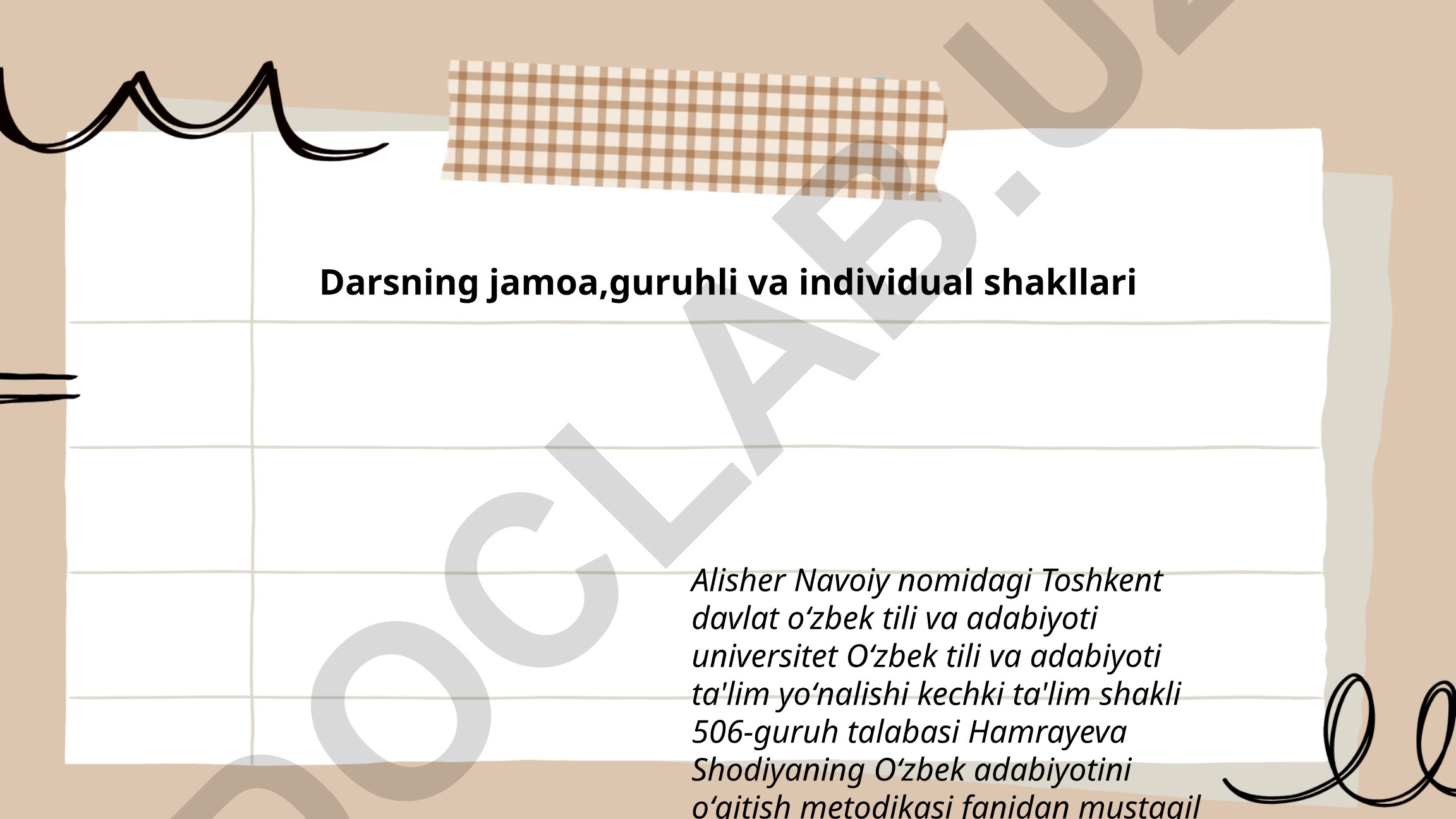 Darsning jamoa, guruhli va individual shakllari