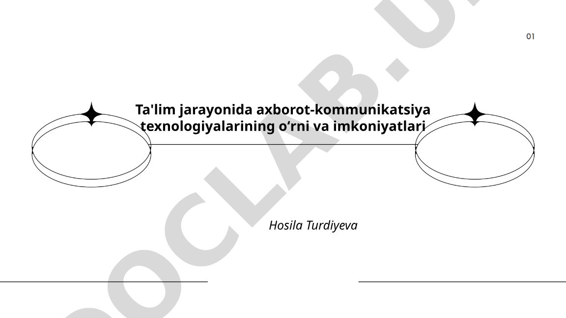 Ta'lim jarayonida axborot-kommunikatsiya texnologiyalarining oʻrni va imkoniyatlari