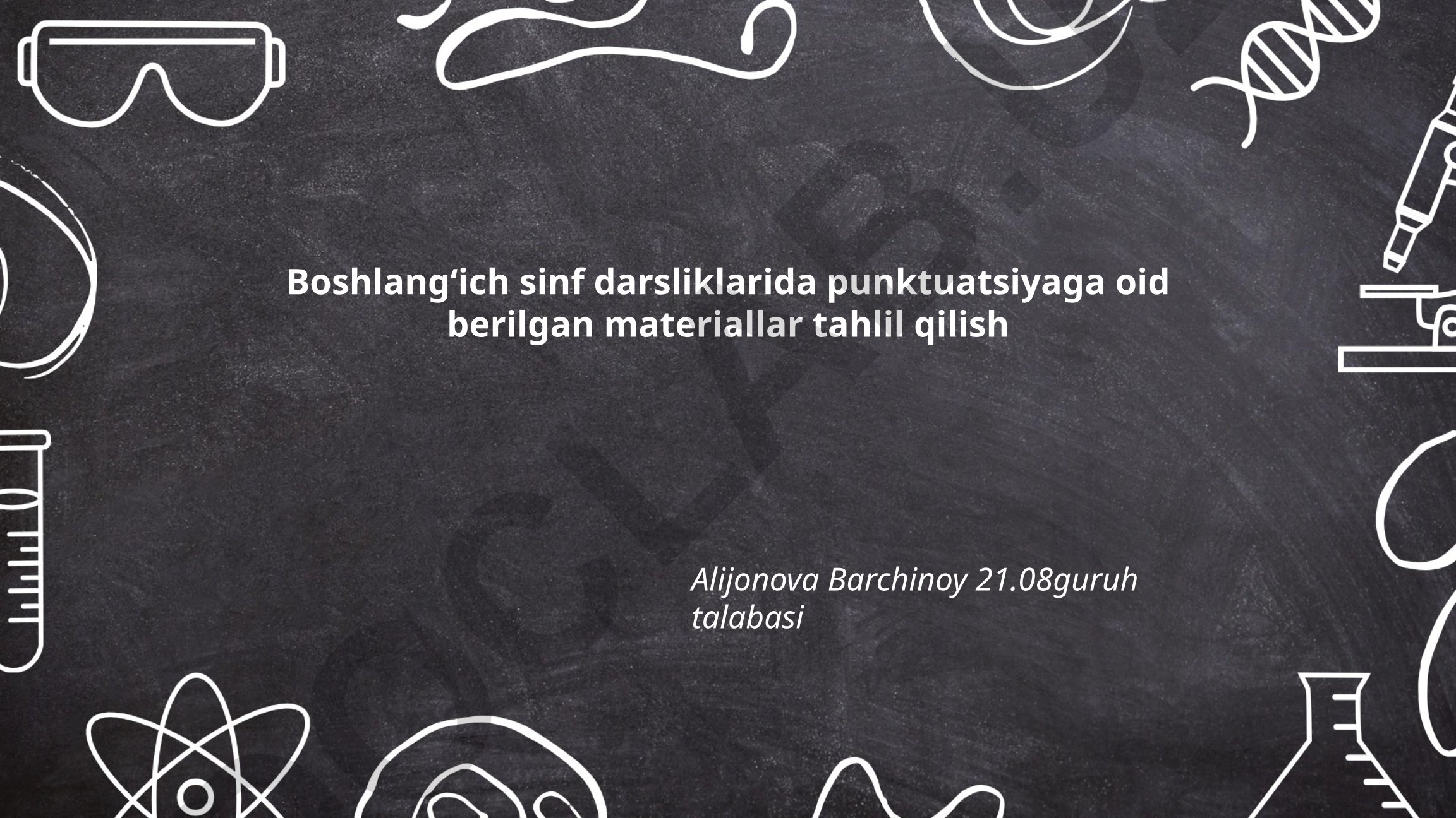 Boshlangʻich sinf darsliklarida punktuatsiyaga oid materiallar tahlili