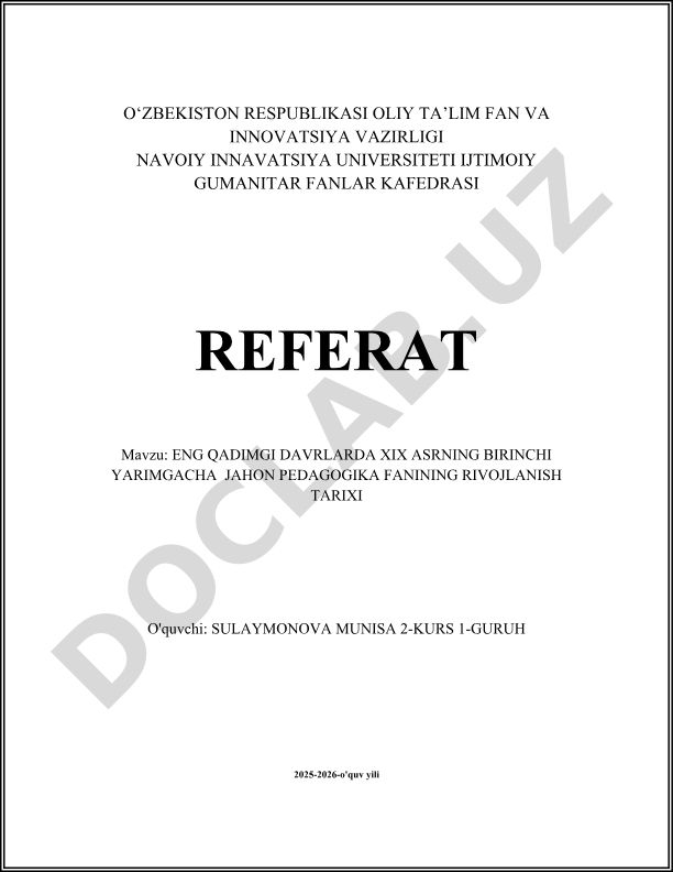 Eng qadimgi davrlardan XIX asrning birinchi yarimgacha jahon pedagogika fanining rivojlanish tarixi