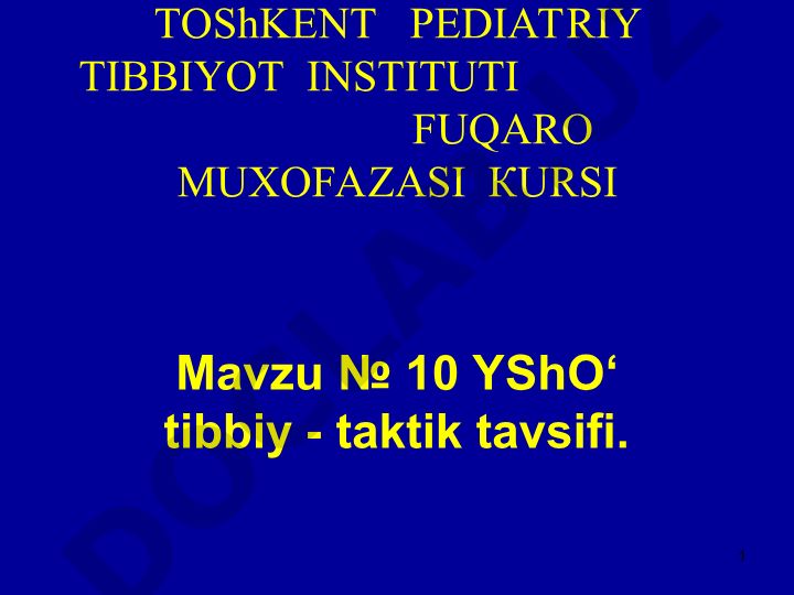 Yadroviy qurolning fizik-texnik tuzilishi va tibbiy-taktik tavsifi