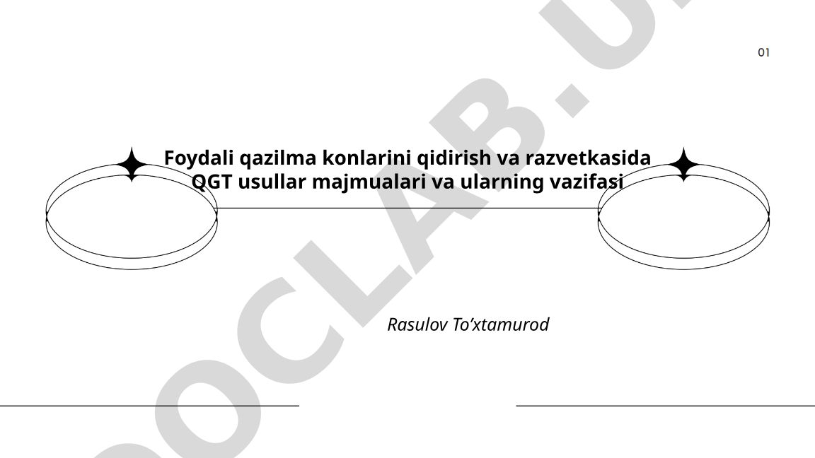 Foydali qazilma konlarini qidirish va razvetkasida QGT usullar majmualari va ularning vazifasi