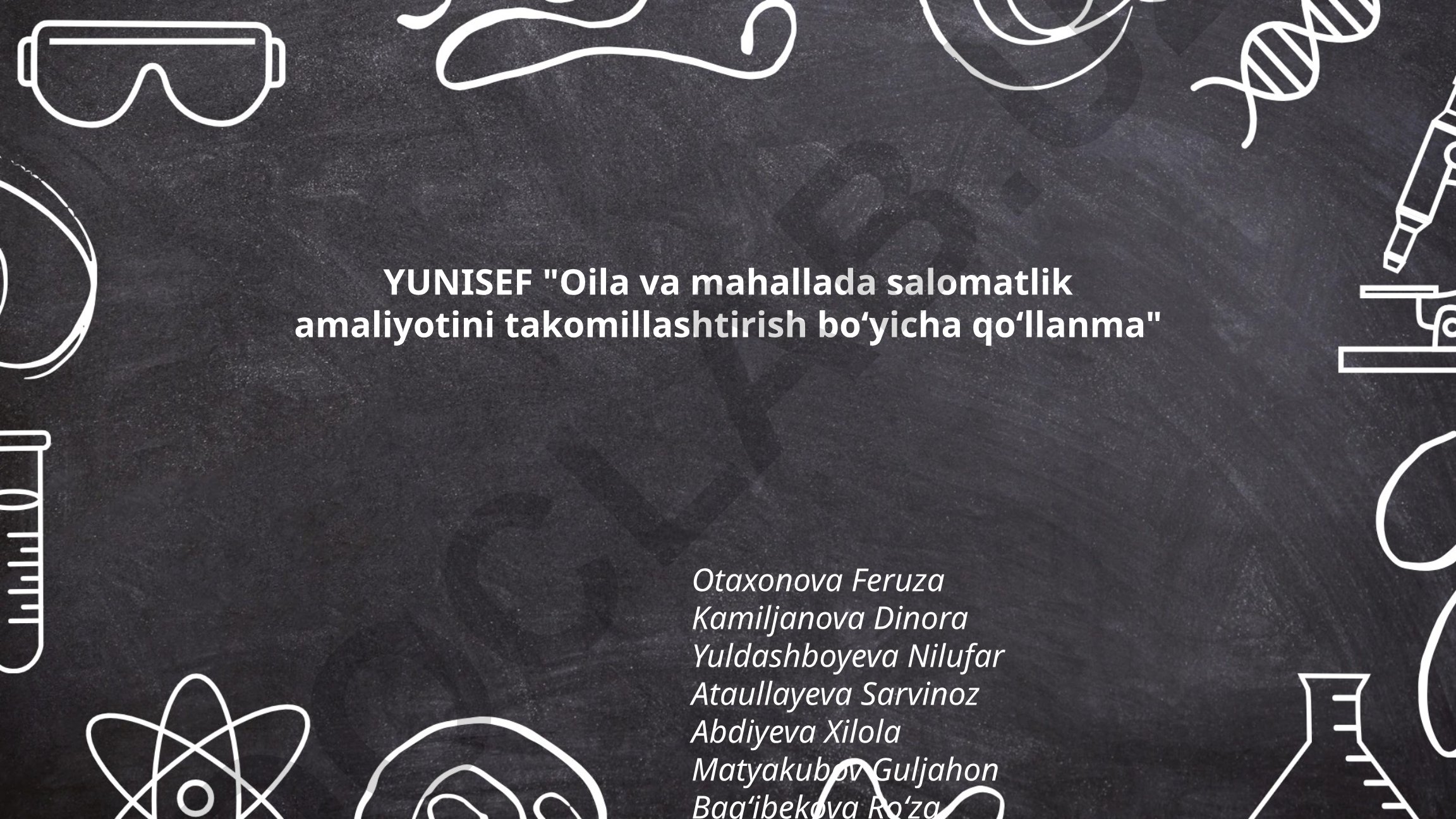 Oila va mahallada salomatlik amaliyotini takomillashtirish bo'yicha qo'llanma
