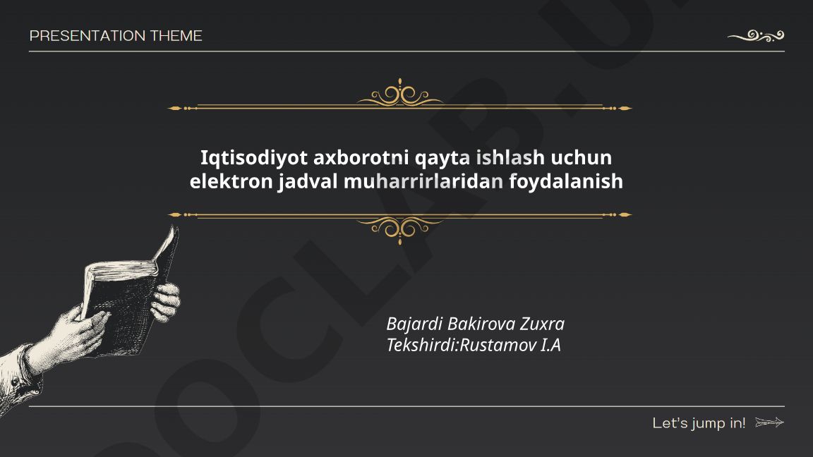 Iqtisodiyot axborotini qayta ishlash uchun elektron jadval muharrirlaridan foydalanish