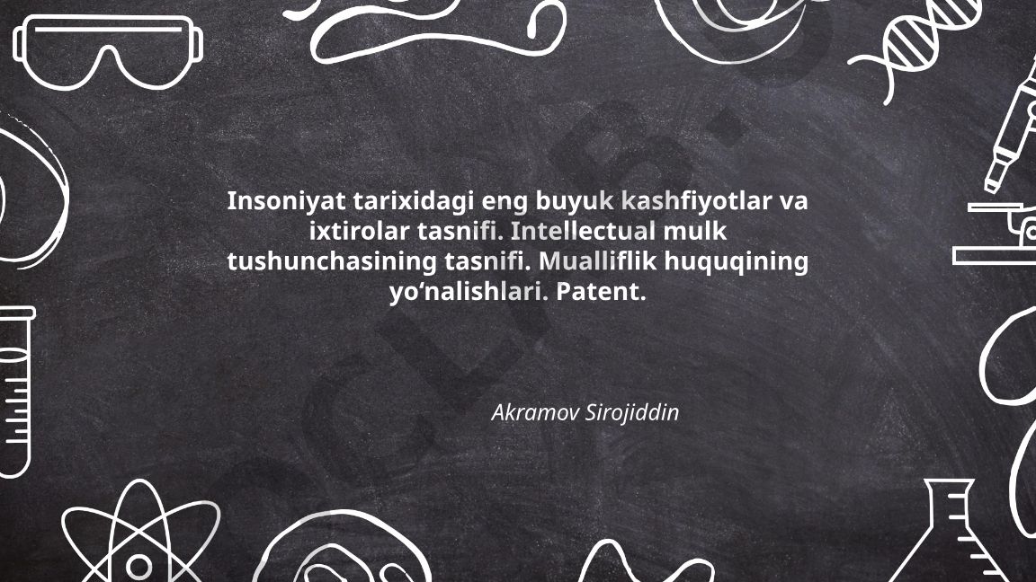 Insoniyat tarixidagi kashfiyotlar va ixtirolar tasnifi