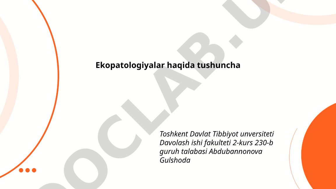 Ekopatologiyalar haqida tushuncha