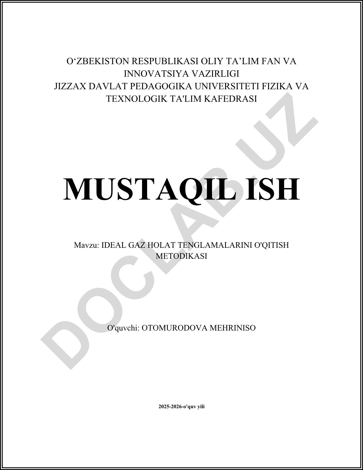 Ideal gaz holat tenglamalarini o'qitish metodikasi