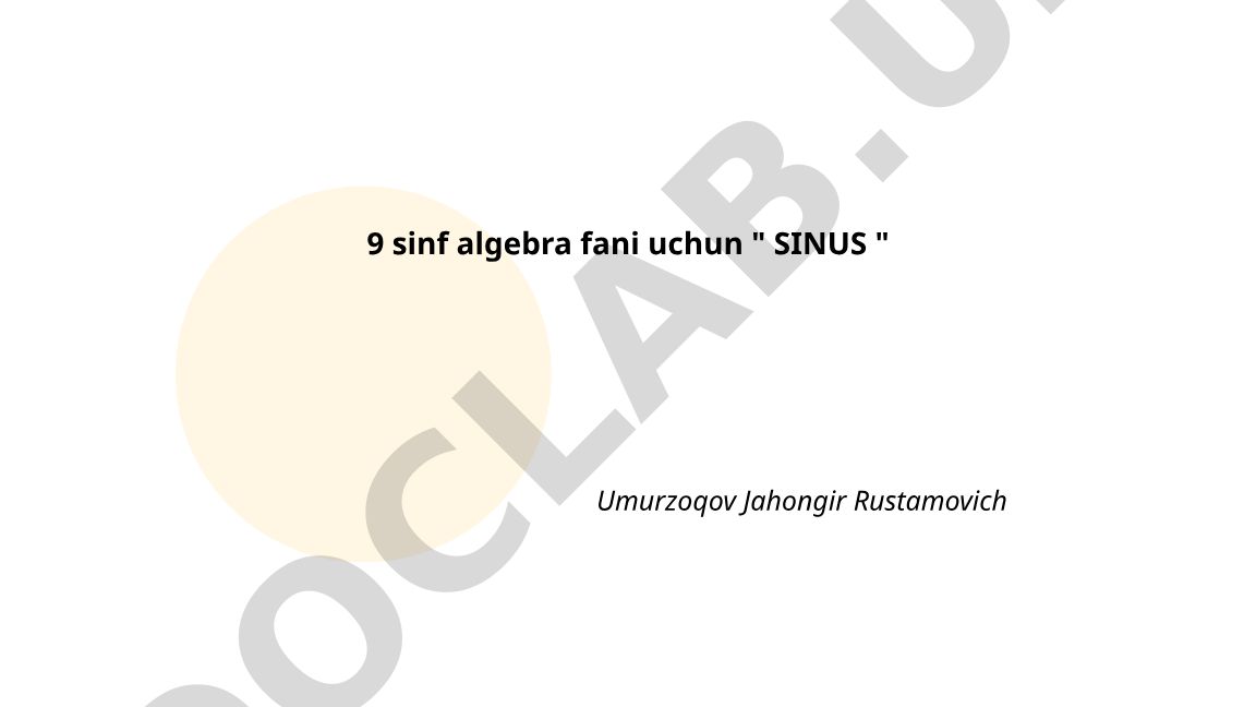 Sinus tushunchasi va trigonometrik funksiyalar