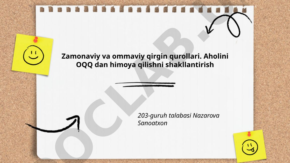 Zamonaviy va ommaviy qirgin qurollari va aholini himoya qilish