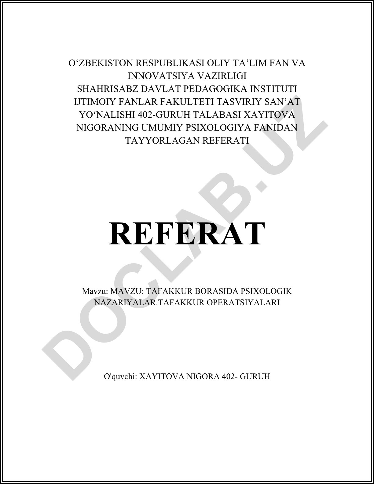 Tafakkur borasida psixologik nazariyalar. Tafakkur operatsiyalari