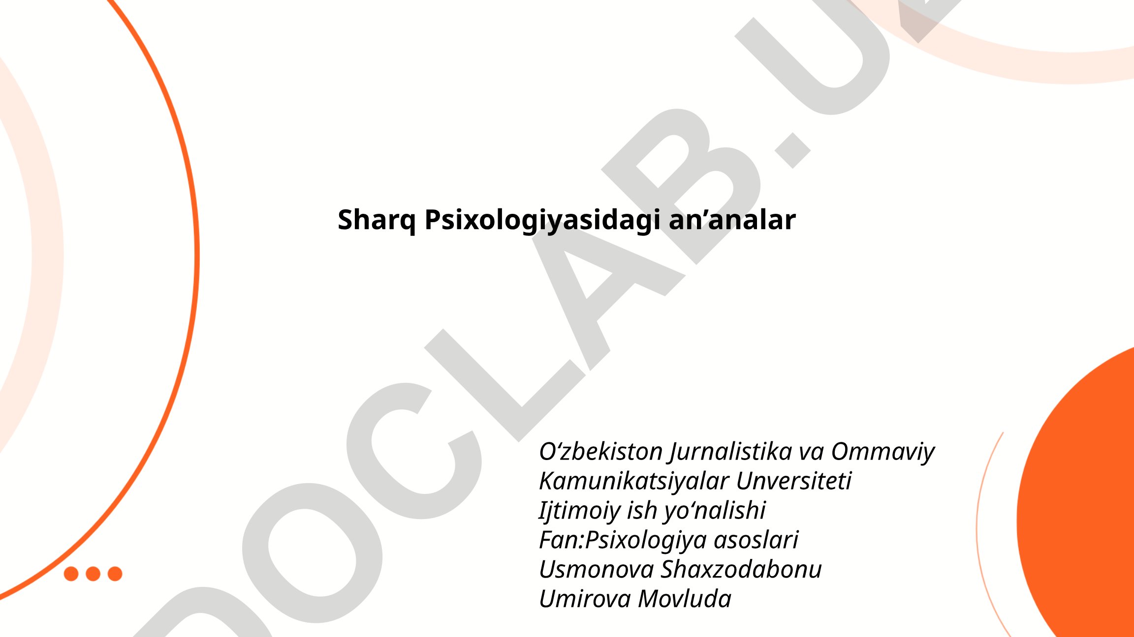 Sharq psixologiyasidagi an'analar: Buddizm, Hinduizm va Taoizm