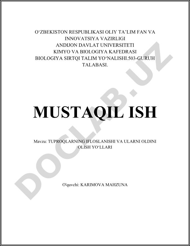 Tuproqlarning ifloslanishi va ularni oldini olish yo‘llari