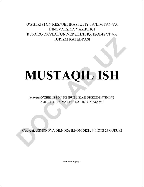 O‘zbekiston Respublikasi Prezidentining konstitutsiyaviy-huquqiy maqomi