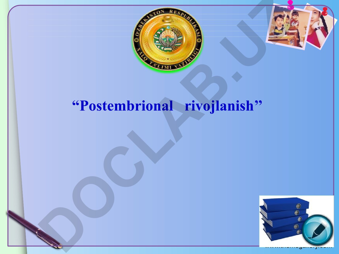 Postembrional rivojlanish mavzusidagi biologiya darsi