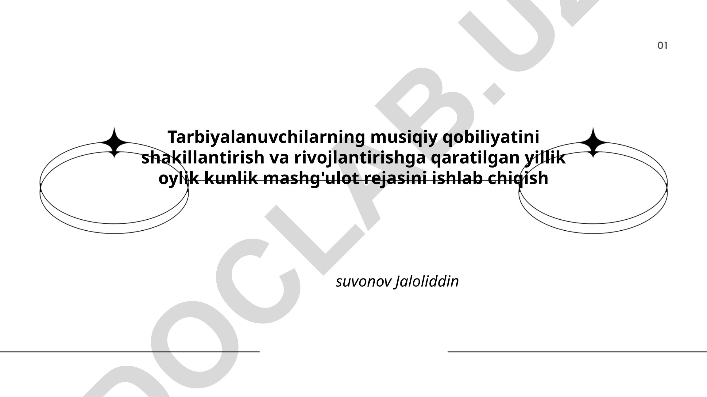 Tarbiyalanuvchilarning musiqiy qobiliyatini shakillantirish va rivojlantirishga qaratilgan mashg'ulot rejasi