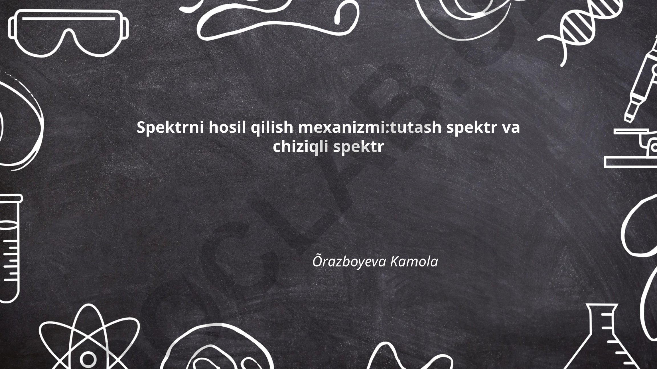 Spektrni hosil qilish mexanizmi: tutash spektr va chiziqli spektr